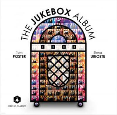 Elena Urioste / Tom Poster — Elena Urioste / Tom Poster 쥬크박스 앨범 (The Jukebox Album) 앨범 커버