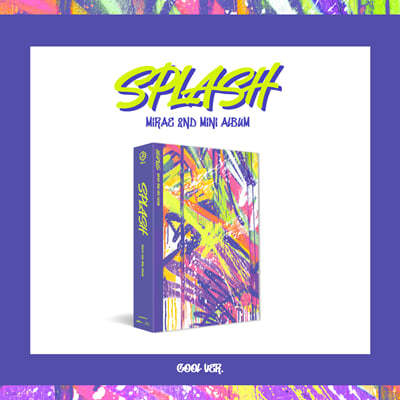 미래소년 (MIRAE) - 미니앨범 2집 : Splash [Cool ver.]
