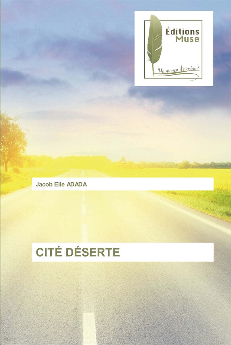 Cite Deserte
