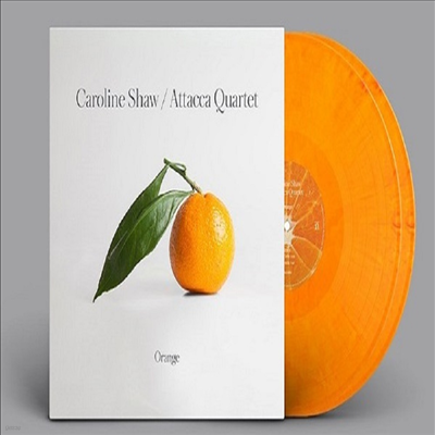 Attacca Quartet — 캐롤라인 쇼: 오렌지 (Caroline Shaw: Orange) - Attacca Quartet 앨범 커버