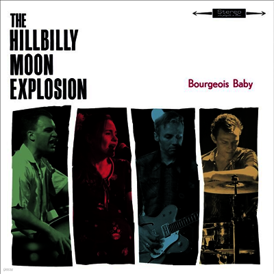 Hillbilly Moon Explosion — Bourgeois Baby (Gatefold) 앨범 커버