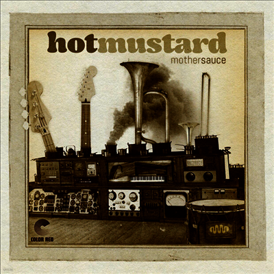 Hot Mustard — Mother Sauce 앨범 커버