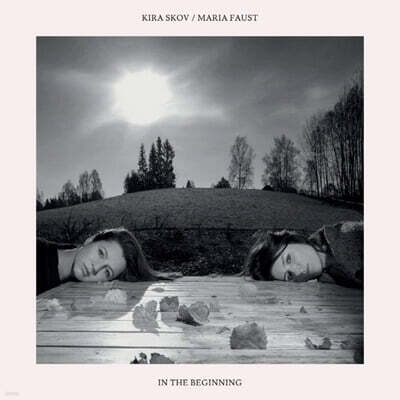 Kira Skov / Maria Faust — In The Beginning 앨범 커버