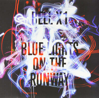 Bell X1 — 4집 Blue Lights On The Runway 앨범 커버