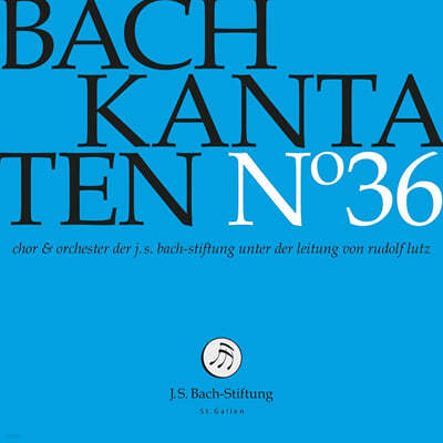 Rudolf Lutz : ĭŸŸ 36 (Bach: Kantaten No. 36 - BWV176, 155, 126) 