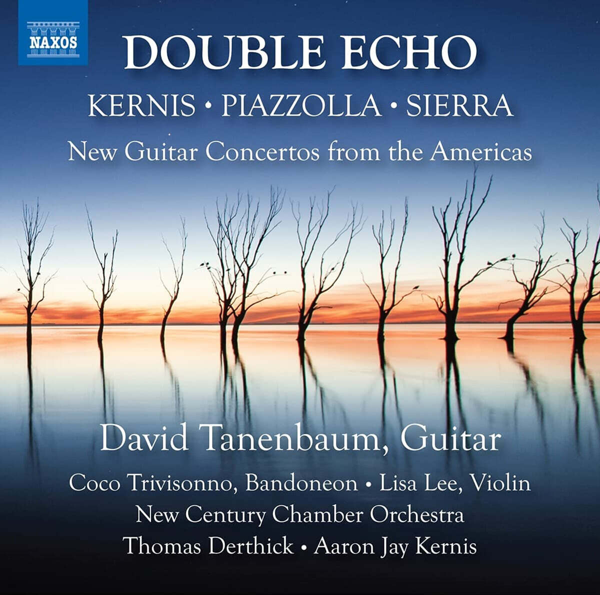 David Tanenbaum 미국의 새로운 기타 협주곡 작품들 (Double Echo - New Guitar Concertos from the Americas)