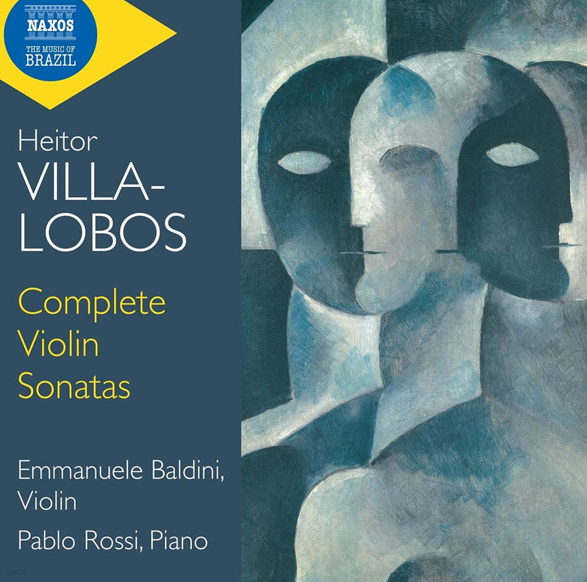 Emmanuele Baldini 에이토르 빌라-로부스: 바이올린 소나타 작품집 (Heitor Villa-Lobos: Complete Violin Sonatas Nos.1-3)