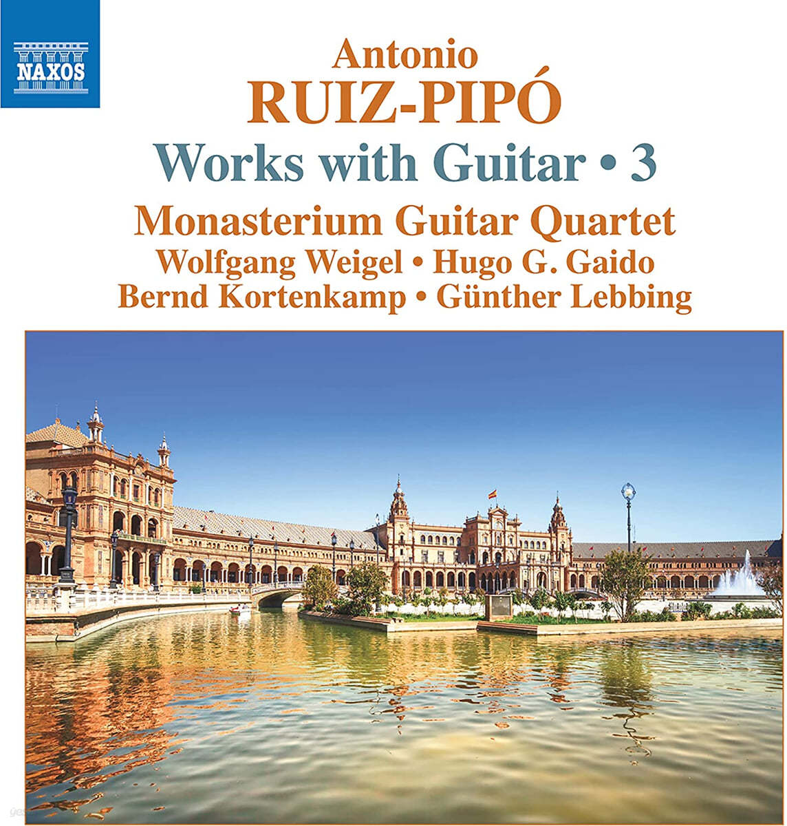 Monasterium Guitar Quartet 안토니오 루이즈-피포: 기타 작품 3집 (Antonio Ruiz-Pipo: Works with Guitar Vol. 3) 