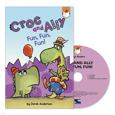 Bridge Readers 07 / Croc and Ally : Fun, Fun, Fun! (with CD)