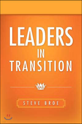 Leaders in Transition