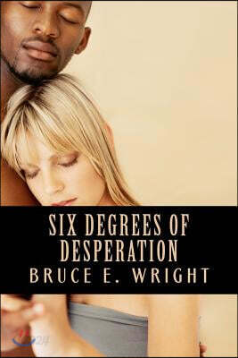 Six Degrees of Desperation: The Circle Continues