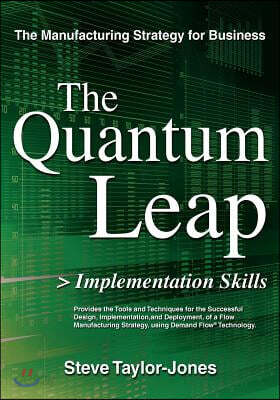 The Quantum Leap > Implementation Skills