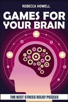 Games For Your Brain: Bricks Puzzles - The Best Stress Relief Puzzles
