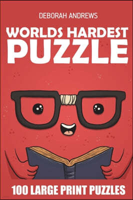 Worlds Hardest Puzzles: Sign In Puzzle - 100 Large Print Puzzles