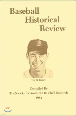 Baseball Historical Review