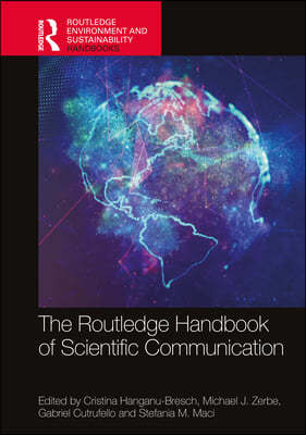 Routledge Handbook of Scientific Communication