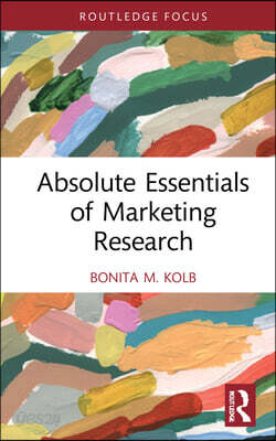 Absolute Essentials of Marketing Research