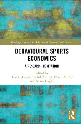 Behavioural Sports Economics