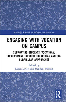 Engaging with Vocation on Campus