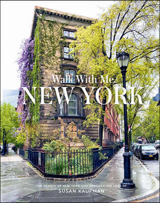 Walk with Me: New York