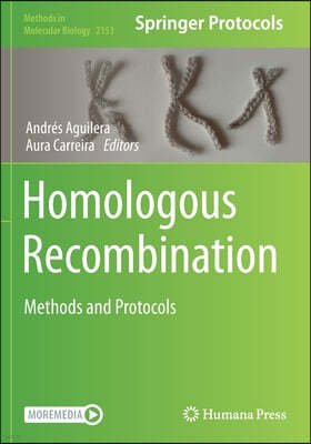 Homologous Recombination: Methods and Protocols