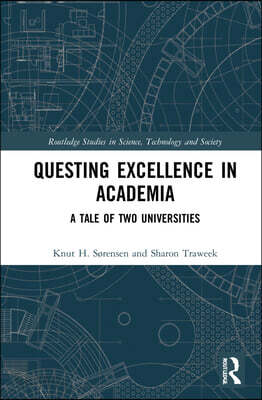 Questing Excellence in Academia