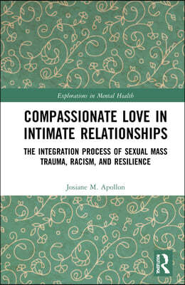 Compassionate Love in Intimate Relationships