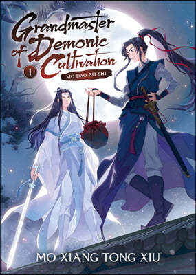 Grandmaster of Demonic Cultivation : Mo Dao Zu Shi Vol. 1