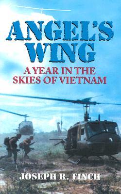 Angel's Wing: An Year in the Skies of Vietnam