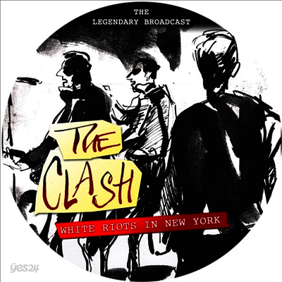 Clash - White Riots In New York (Ltd)(Picture Disc)(LP)