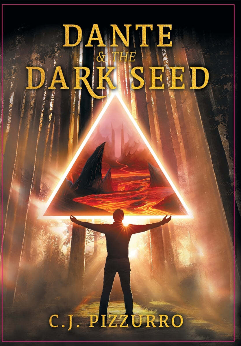 Dante and The Dark Seed: An Angels & Demons Dark Fantasy Novel