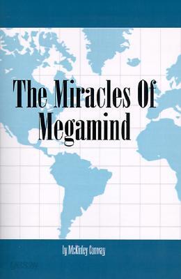 The Miracles of Megamind