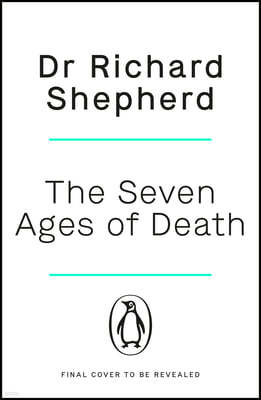 The Seven Ages of Death