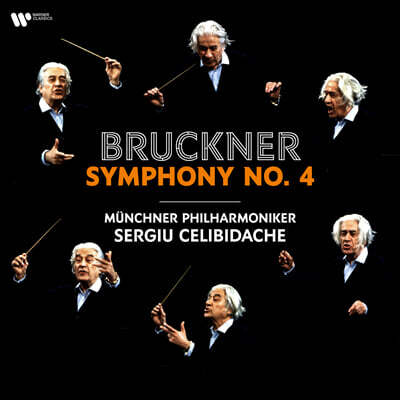 Sergiu Celibidache — Sergiu Celibidache 브루크너: 교향곡 4번 (Bruckner: Symphony No.4 'Romantic') 앨범 커버