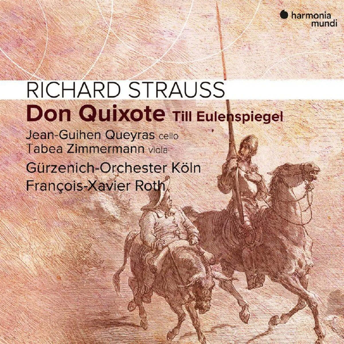 Francois-Xavier Roth 슈트라우스: 교향시 `돈키호테`, 틸 오일렌슈피겔의 유쾌한 장난, 로망스 - 프랑수아 자비에 로트 (R.Strauss: Don Quixote Op.35)