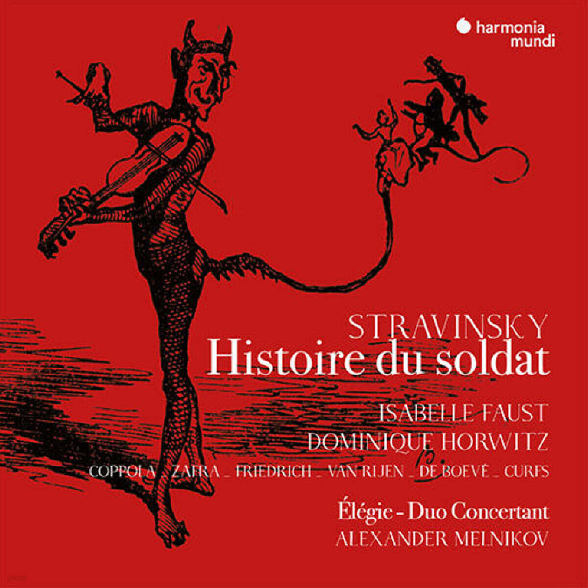 Isabelle Faust / Alexander Melnikov 스트라빈스키: 병사 이야기 [프랑스어 버전] (Stravinsky: L'Histoire du Soldat - French version)