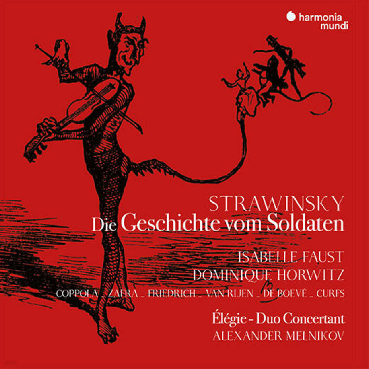 Isabelle Faust / Alexander Melnikov 스트라빈스키: 병사 이야기 [독일어 버전] (Stravinsky: L'Histoire du Soldat - German version)