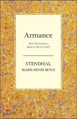 Armance - Some Scenes from a Salon in Paris in 1827