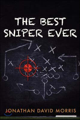 The Best Sniper Ever