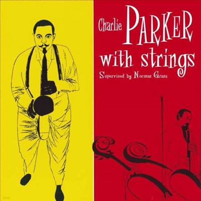 Charlie Parker — Charlie Parker With Strings 앨범 커버