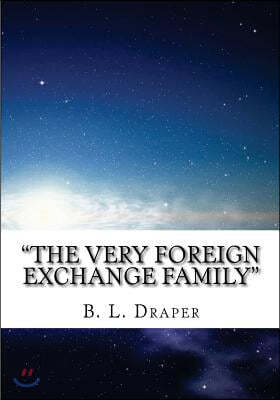 "The Very Foreign Exchange Family"