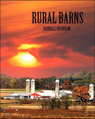 Rural Barns: branhamphoto.com