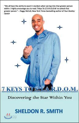 7 Keys To S.T.A.R.D.O.M. discovering the star within you