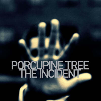 Porcupine Tree (포큐파인 트리) - The Incident 
