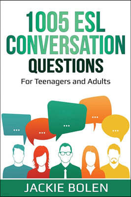 1005 ESL Conversation Questions
