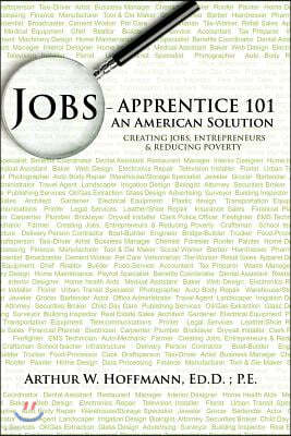 Jobs - Apprentice 101: An American Solution