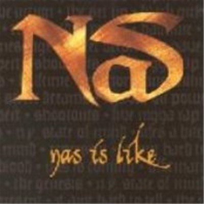 Nas / Nas Is Like (/Single)