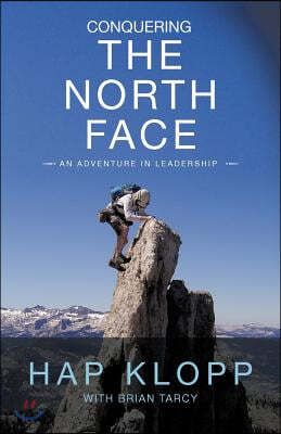 Conquering the North Face: An Adventure in Leadership