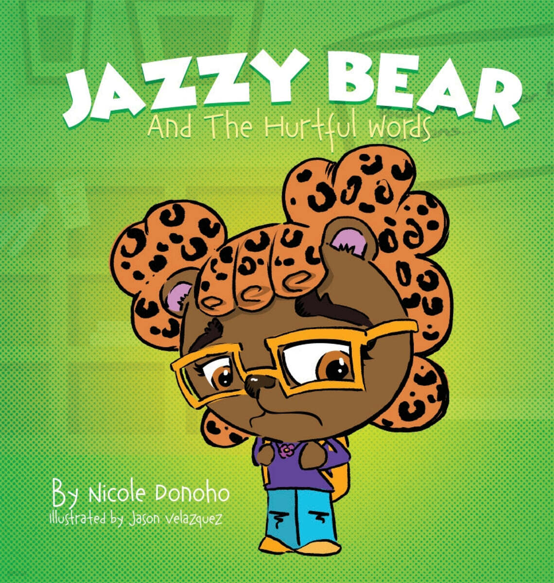 Jazzy Bear and the Hurtful Words - 예스24