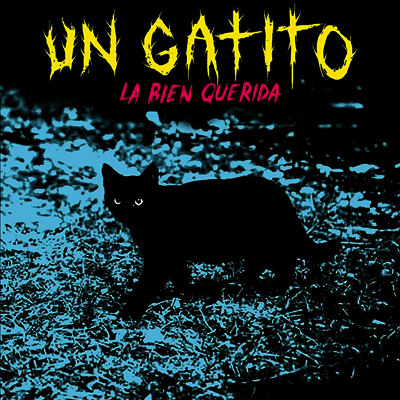 La Bien Querida — Un Gatito 앨범 커버